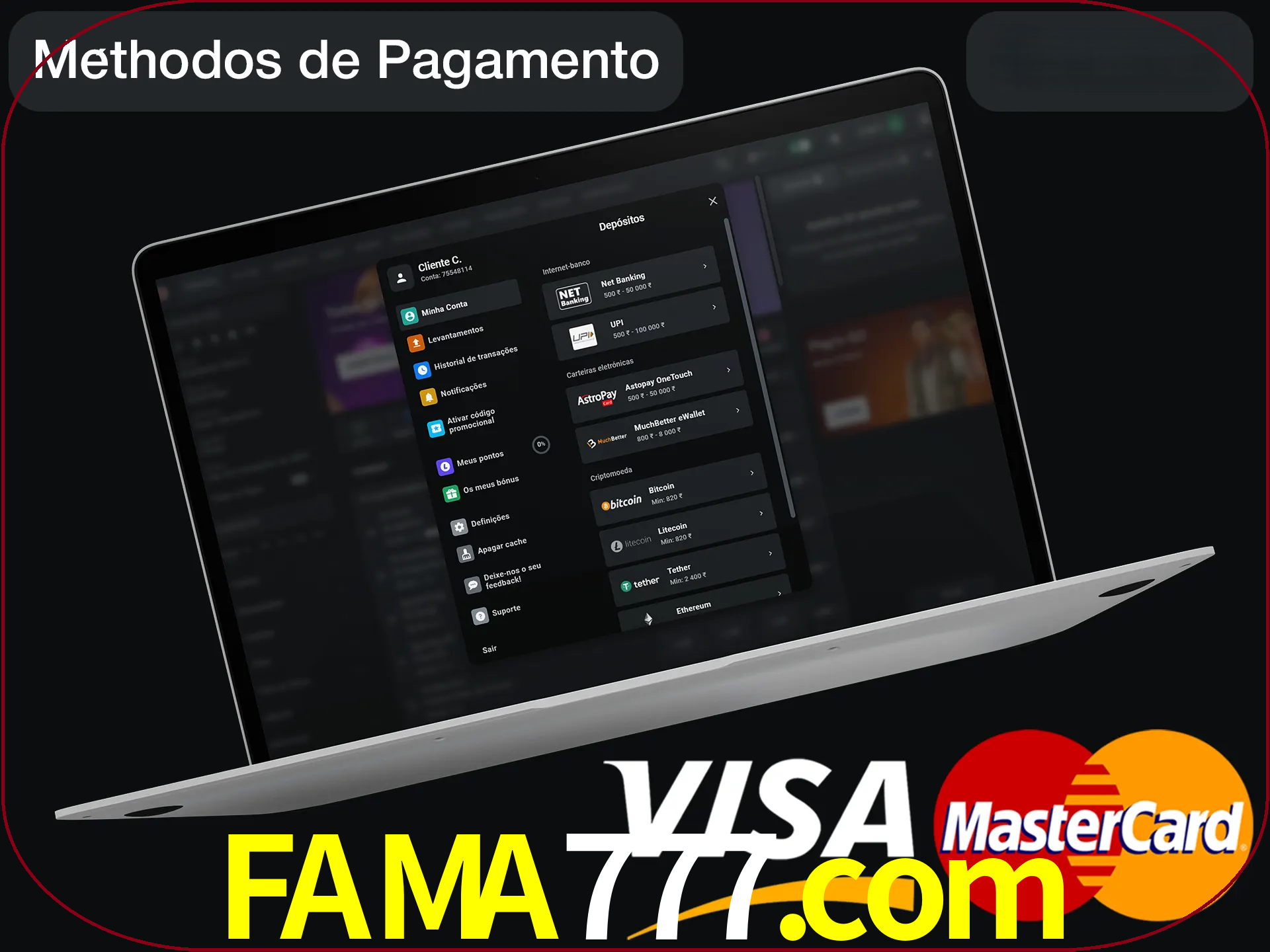 Use seu método de depósito preferido.
